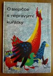 kniha O slepičce s nepravými kuřátky, Kinderbuchverlag 1960
