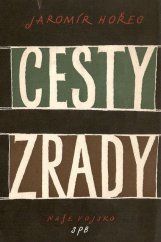 kniha Cesty zrady, Naše vojsko 1957