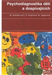 kniha Psychodiagnostika dětí a dospívajících, Portál 2001