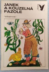 kniha Janek a kouzelná fazole, Albatros 1982