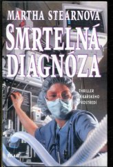 kniha Smrtelná diagnóza, Ikar 1996