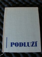 kniha Podluží kniha o lidovém umění, Krajské nakladatelství 1962