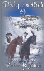 kniha Dívky v sedlech 20. - Zasněžená stezka, Alpress 2006