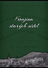 kniha Krajina starých sídel Katalog výstavy, Vědecká knihovna v Olomouci 2015