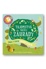 kniha Tajomstvá našej záhrady, Svojtka 2017