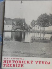 kniha Historický vývoj Třebíze, MNV 1980