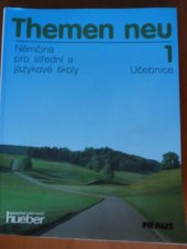 kniha Themen neu 1 němčina pro střední a jazykové školy : učebnice, Fraus 1995