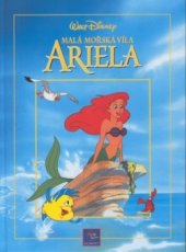 kniha Malá mořská víla Ariela, Egmont 2002
