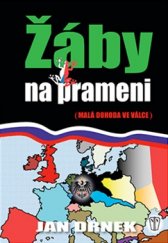 kniha Žáby na prameni, Naše vojsko 2016