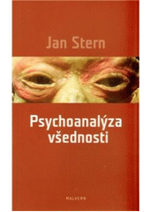 kniha Psychoanalýza všednosti, Malvern 2010