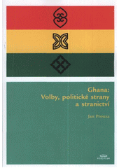 kniha Ghana volby, politické strany a stranictví, Periplum 2010
