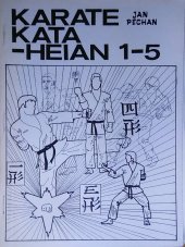 kniha Shotokan karate - kata heian 1-5, Metodické středisko bojových sportů 1994