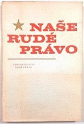 kniha Naše Rudé právo, Rudé Právo 1980