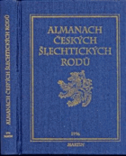 kniha Almanach českých šlechtických rodů 1999, Martin 1999