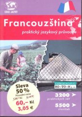 kniha Francouzština jazykový a turistický průvodce [3200 praktických vět, 5500 slovíček ], RO-TO-M 1997