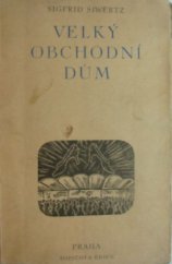 kniha Velký obchodní dům, Topičova edice 1946