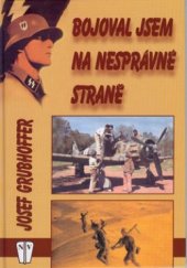 kniha Bojoval jsem na nesprávné straně, Naše vojsko 2003