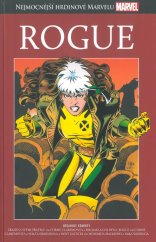 kniha Nejmocnější hrdinové Marvelu 117. - Rogue, Hachette 2021