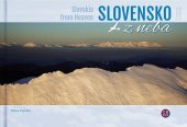 kniha Slovensko z neba Slovakia from Heaven, CBS 2017