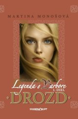 kniha Drozd Legenda o Barbore, Marenčin PT 2025