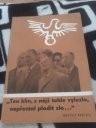 kniha Ten klín z nějž tohle vylezlo Nepřestal plodit zlo, Zeit im Bild 1968