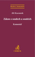 kniha Zákon o soudech a soudcích. Komentář, C. H. Beck 2015