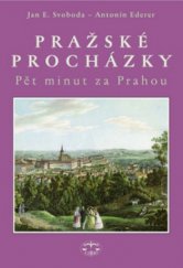 kniha Pražské procházky pět minut za Prahou, Libri 2002