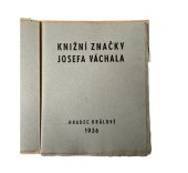 kniha Knižní značky Josefa Váchala, Vincenc Paulus 1936
