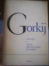 kniha Zpověď život zbytečného člověka, Svoboda 1950