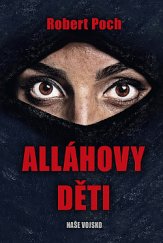 kniha Allahovy děti, Naše vojsko 2019