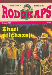 kniha Žháři přicházejí Rodokaps 184., MOBA 2018