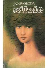 kniha Silvie dívčí příběh : pro čtenářky od 14 let, Blok 1986