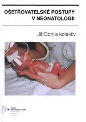 kniha Ošetřovatelské postupy v neonatologii, Západočeská univerzita v Plzni 2011