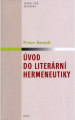 kniha Úvod do literární hermeneutiky studijní vydání přednášek, Host 2003
