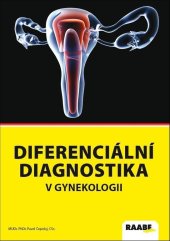 kniha Diferenciální diagnostika v gynekologii, Raabe 2025