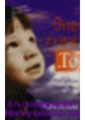 kniha Dítě zvané "To" příběh jednoho zápasu o přežití, Columbus 1999