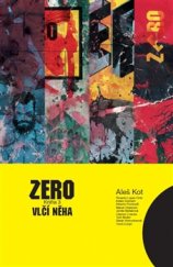 kniha Zero 3. - Vlčí něha, Crew 2016