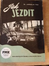 kniha Jak jezdit, V. Škubal a Machajdík 1947