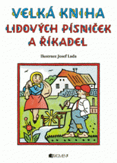 kniha Velká kniha lidových písniček a říkadel, Fragment 2014