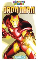 kniha Můj první komiks Iron Man V ohrožení, Crew 2025