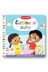 kniha Čistíme si zuby Vytvořeno pod dohledem odborníků, Svojtka 2022