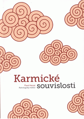 kniha Karmické souvislosti, Astrologický institut 2012