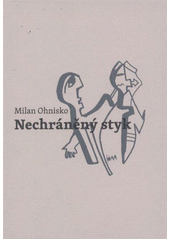 kniha Nechráněný styk, Druhé město 2012