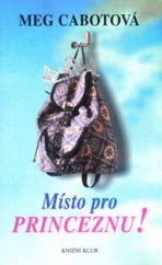 kniha Místo pro princeznu!, Knižní klub 2002