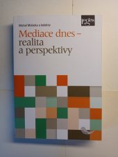 kniha Mediace dnes – realita a perspektivy, Leges 2016