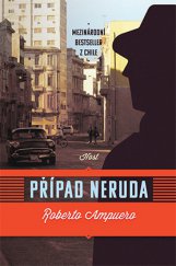 kniha Případ Neruda, Host 2014