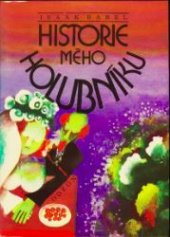 kniha Historie mého holubníku, Odeon 1990