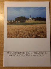 kniha Poutní kostel svatého Jana Nepomuckého na Zelené hoře ve Žďáru nad Sázavou, FOTEP 2003