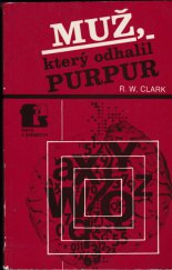 kniha Muž, který odhalil Purpur [životní dráha W.F. Friedmana], Naše vojsko 1983