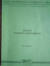 kniha Základy vodního hospodářství, Česká zemědělská univerzita, Lesnická fakulta 2000